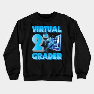 Virtual 2nd Grader Student Teacher Happy Back To School Day Crewneck Sweatshirt